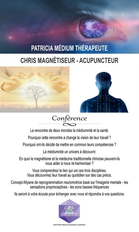 Conférence patricia médium & chris magnétiseur acupuncteur